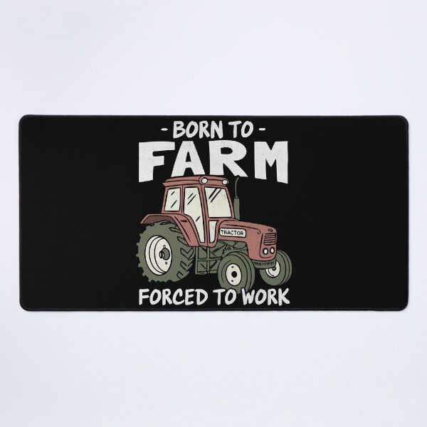 Item preview, Born to Farm Forced to Work Farming Lover designed and sold by PrintCrafting.