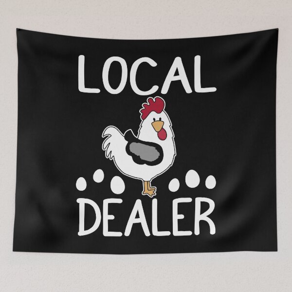 Item preview, Local Egg Dealer Chicken Farmer Humor designed and sold by PrintCrafting.