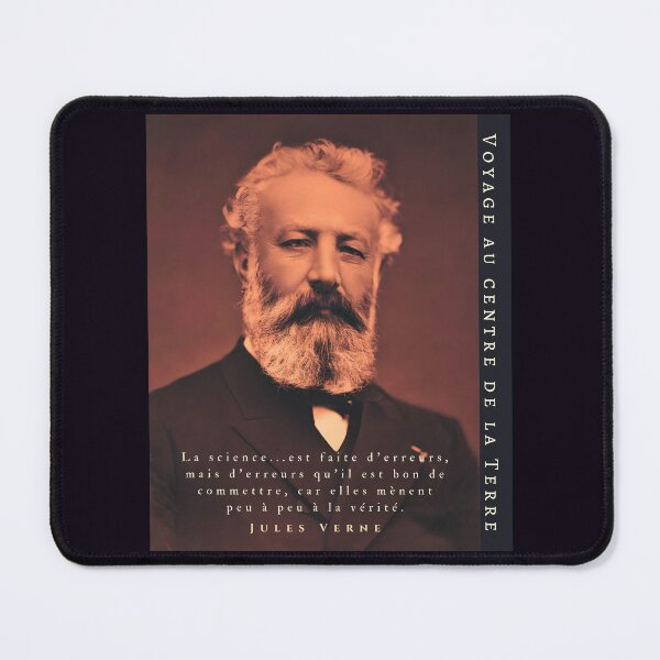 Item preview, Citation de Jules Verne: La science...est faite d'erreurs, mais d'erreurs qu'il est bon de commettre, car elles mènent peu à peu à la vérité. designed and sold by artbleed.