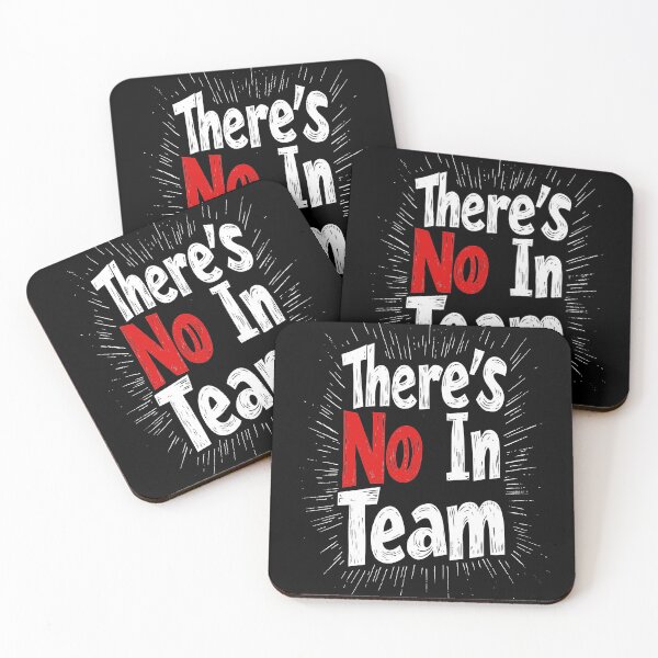 Item preview, There's no I in team designed and sold by JanChryzostom.