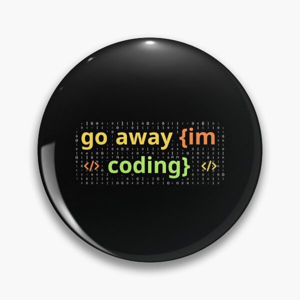 Item preview, Go Away Im Coding designed and sold by DesignDazzles.