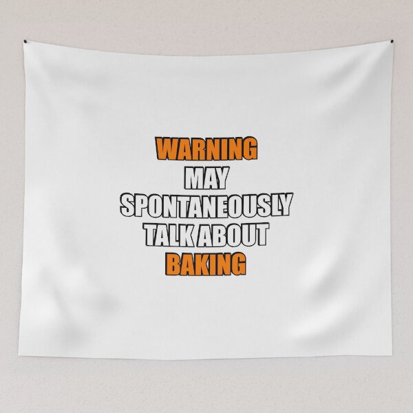 Item preview, May spontaneously talk about Baking designed and sold by Inspirationmotivation.