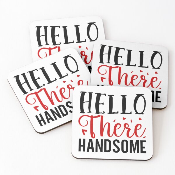 Item preview, Hello There Handsome – Charming Valentine Design designed and sold by CleanDecor.