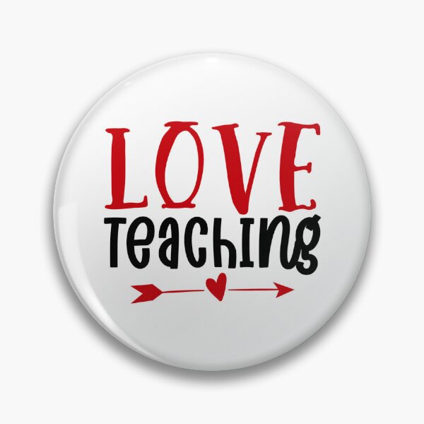 Item preview, Love Teaching – Inspiring Educator Valentine Design designed and sold by CleanDecor.