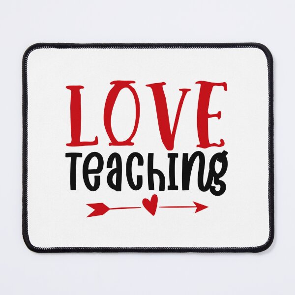 Item preview, Love Teaching – Inspiring Educator Valentine Design designed and sold by CleanDecor.