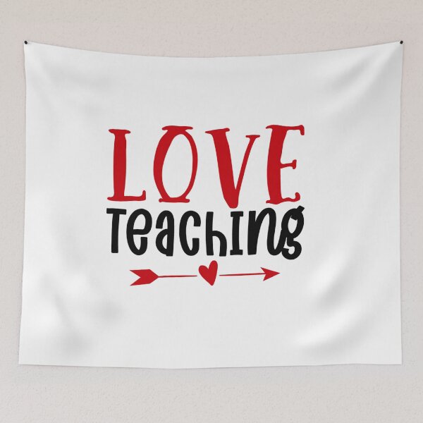 Item preview, Love Teaching – Inspiring Educator Valentine Design designed and sold by CleanDecor.