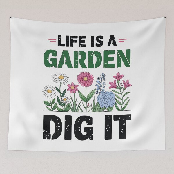 Item preview, Life is a garden dig it Garden love designed and sold by luannsemmsobre.