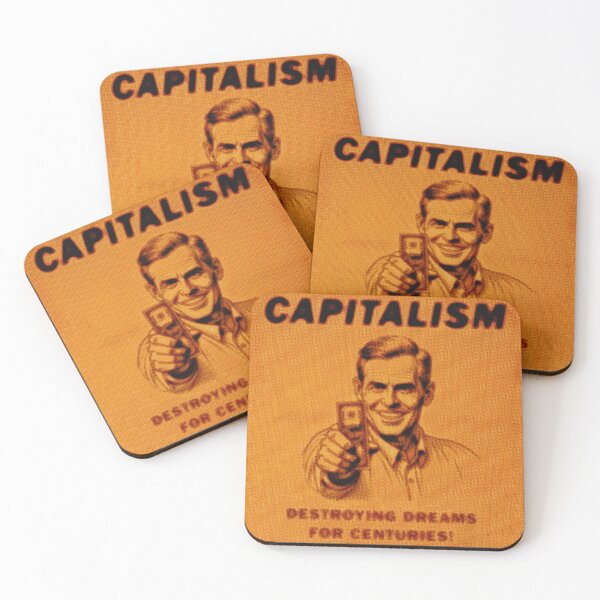 Item preview, Capitalism - Destroying Dreams For Centuries! designed and sold by jbroek123.