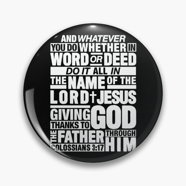 Item preview, Colossians 3:17 Lord Jesus designed and sold by plushism.
