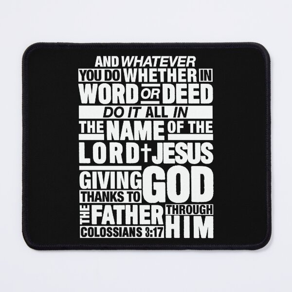 Item preview, Colossians 3:17 Lord Jesus designed and sold by plushism.