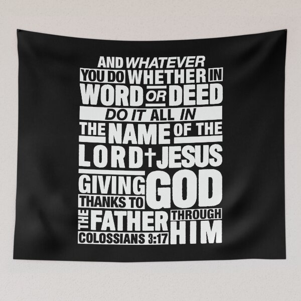 Item preview, Colossians 3:17 Lord Jesus designed and sold by plushism.