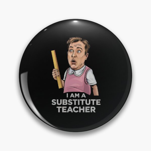 Item preview, I Am a Substitute Teacher designed and sold by Prime-Studio.