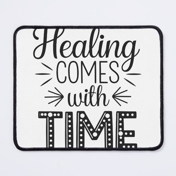 Item preview, Healing comes with time mental health designed and sold by Snow-Woods.