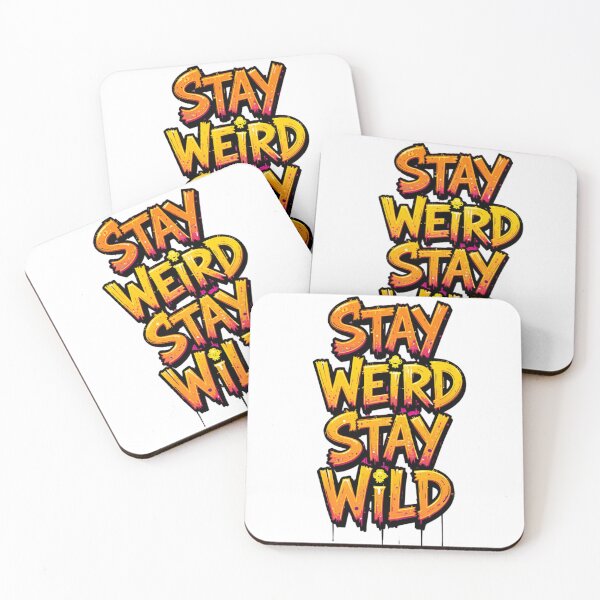 Item preview, Stay weird Stay wild designed and sold by HorizonStores.