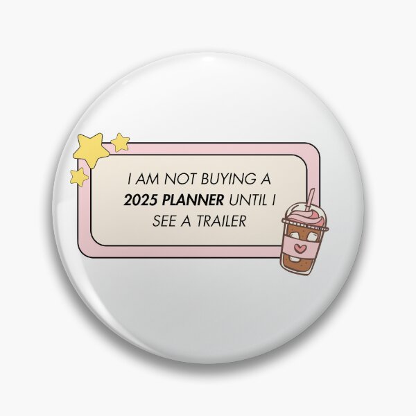 Item preview, 2025 Planner Trailer Joke - Funny designed and sold by ZaibsDesigns.