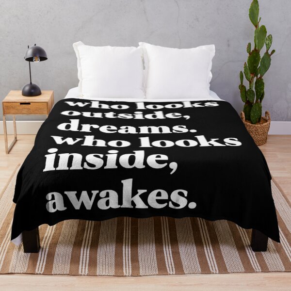 Item preview, who looks outside, dreams. who looks inside, awakes designed and sold by weirdly weird.