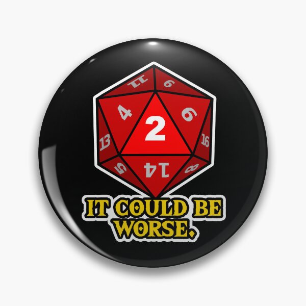 Item preview, It Could Be Worse designed and sold by Conjuration.