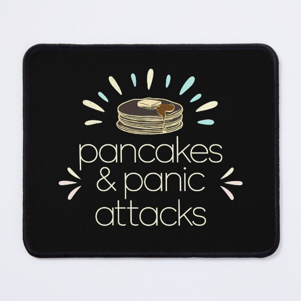 Item preview, Pancakes and Panic Attacks - This is the perfect gift for anyone who loves pancakes and embraces a humorous take on mental health awareness. designed and sold by ZyziowskyArt.