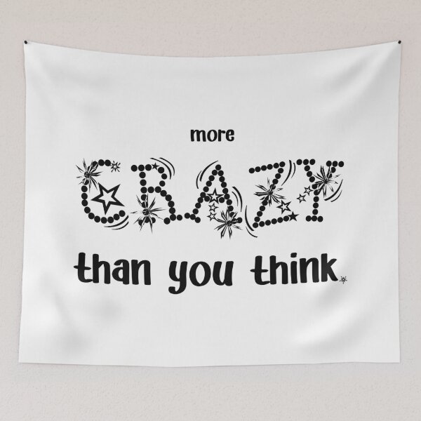 Item preview, IT'S MORE CRAZY., Unique designed and sold by villacreativa.