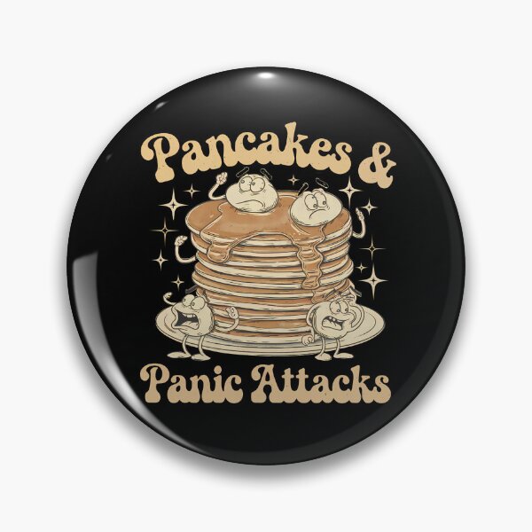 Item preview, Pancakes and Panic Attacks - This is the perfect gift for anyone who loves pancakes and embraces a humorous take on mental health awareness. designed and sold by ZyziowskyArt.