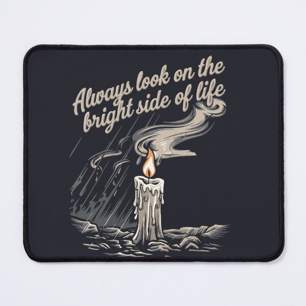 Item preview, Always Look on the Bright Side of Life designed and sold by MAGICKEY2024.