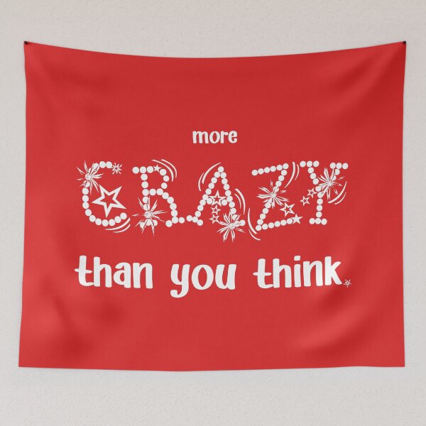 Item preview, IT'S MORE CRAZY., Unique designed and sold by villacreativa.