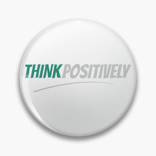 Item preview, Think Positively designed and sold by ChenryConcepts.