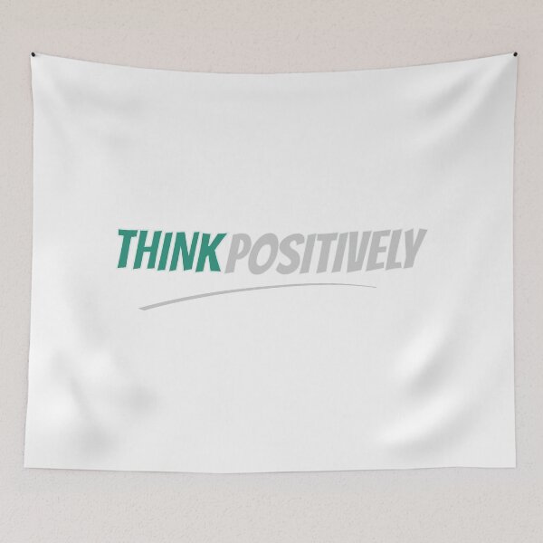 Item preview, Think Positively designed and sold by ChenryConcepts.