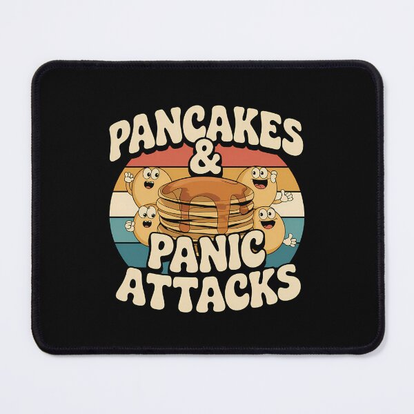 Item preview,  Pancakes and Panic Attacks - This is the perfect gift for anyone who loves pancakes and embraces a humorous take on mental health awareness. designed and sold by ZyziowskyArt.