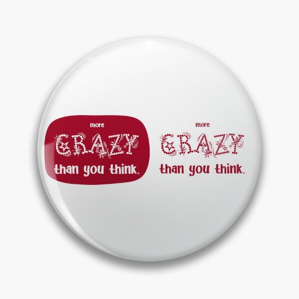 Item preview, IT'S MORE CRAZY., Unique designed and sold by villacreativa.
