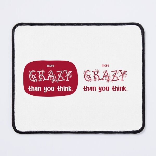 Item preview, IT'S MORE CRAZY., Unique designed and sold by villacreativa.