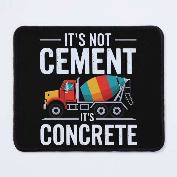 Item preview, Retro It's Not Cement It's Concrete  designed and sold by luannsemmsobre.