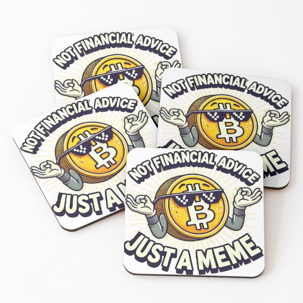 Item preview, Not Financial Advice, Just a Meme designed and sold by Glassmaster.