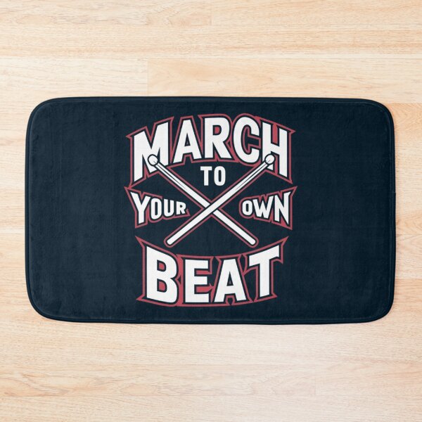 Item preview, March To You Own Beat designed and sold by Jollys-ArtShop.