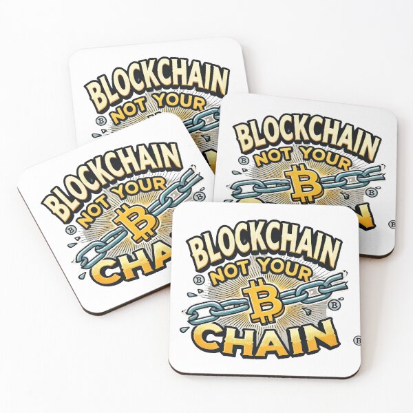 Item preview, Blockchain, Not Your Chain designed and sold by Glassmaster.