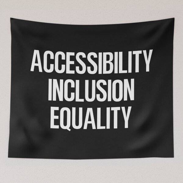 Item preview, Accessibility Inclusion Equality designed and sold by HowToCanadian.