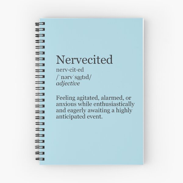 Item preview, Nervecited Definition - Agitated Anticipation (Light Blue) designed and sold by DeeDeee1970.