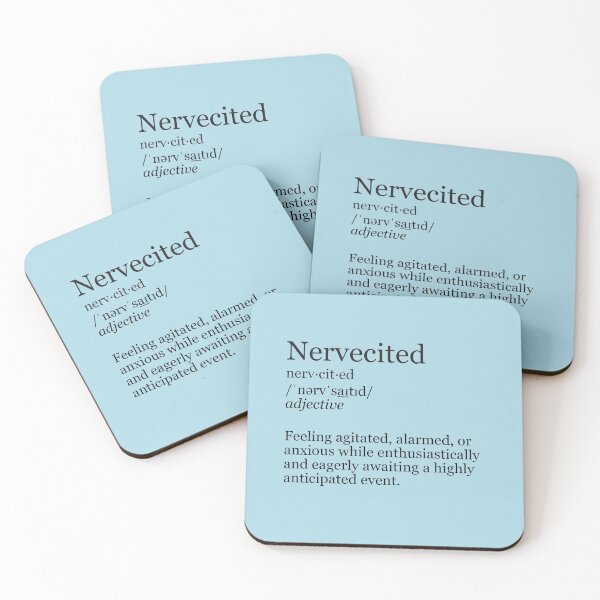 Item preview, Nervecited Definition - Agitated Anticipation (Light Blue) designed and sold by DeeDeee1970.