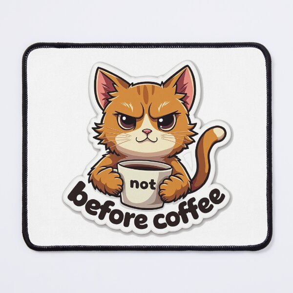 Item preview, Not before coffee! designed and sold by Istarfal.