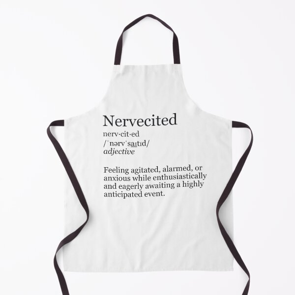 Item preview, Nervecited Definition - Agitated Anticipation designed and sold by DeeDeee1970.