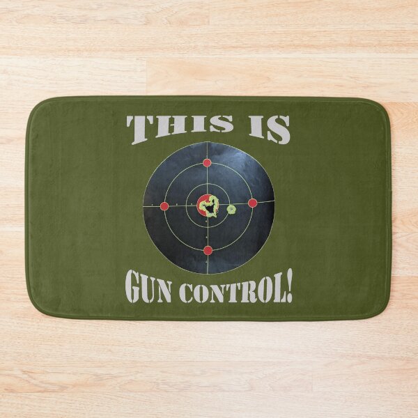 Item preview, This is Gun Control, Army Green background/Light Letters designed and sold by DeeDeee1970.