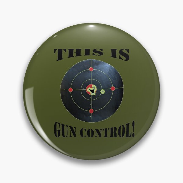Item preview, This is Gun Control, Army Green background/Black Letters designed and sold by DeeDeee1970.