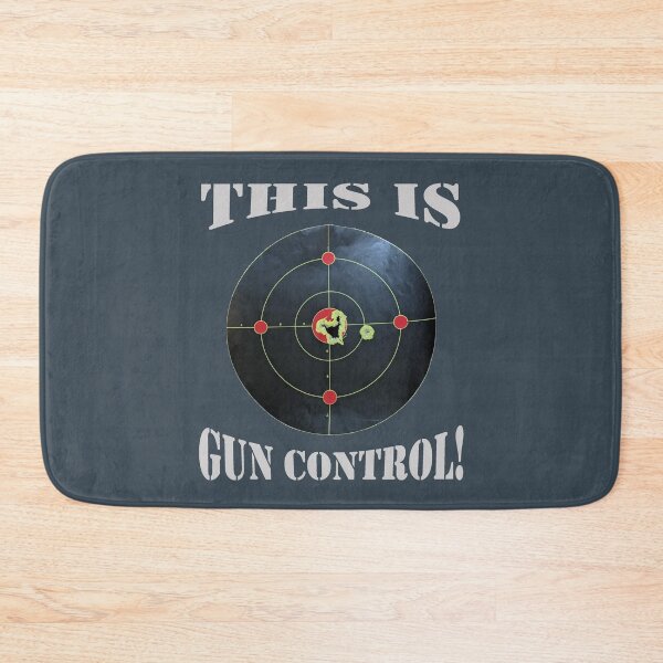 Item preview, This is Gun Control, Dark Gray background/Light Letters designed and sold by DeeDeee1970.