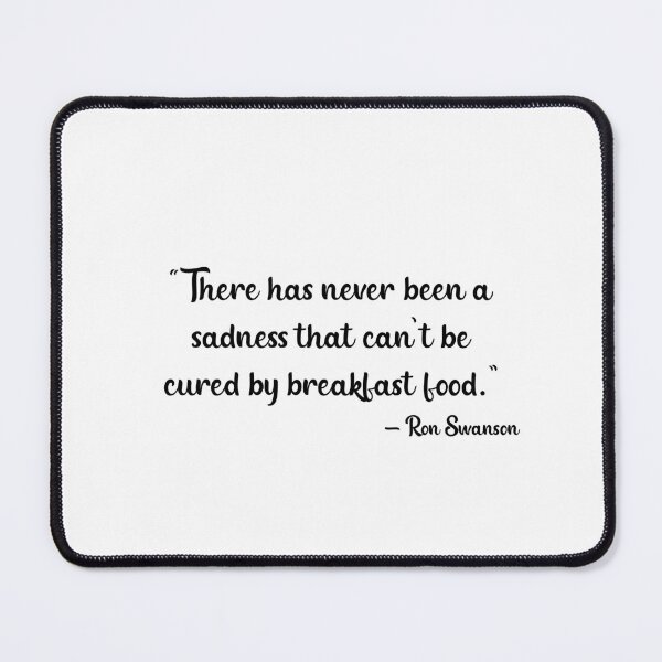 Item preview, Ron Swanson Quote - Parks and Recreation designed and sold by sabrina1818.