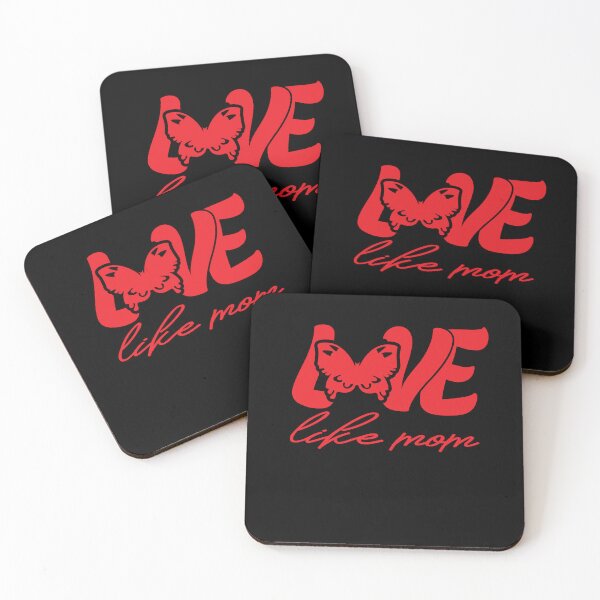Item preview, Love like mom The Perfect Way to Show how much you love your mom designed and sold by YAHIA-14.