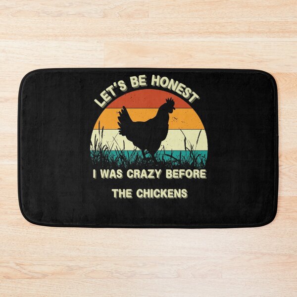Item preview, Let's Be Honest I Was Crazy Before The Chickens, a great gift for any special occasion designed and sold by FelkMariShop.
