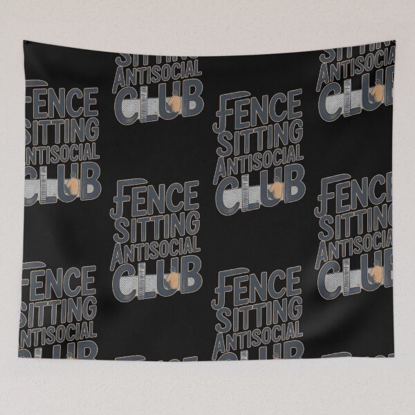 Item preview, Quirky Fence Sitting Antisocial Club Design designed and sold by TrippyBunnyShop.
