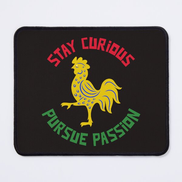 Item preview, Portuguese stay curious, pursue passion designed and sold by GoldsoulG.