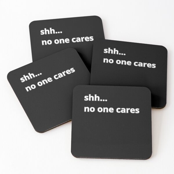 Item preview, shh... no one cares designed and sold by Agu210.