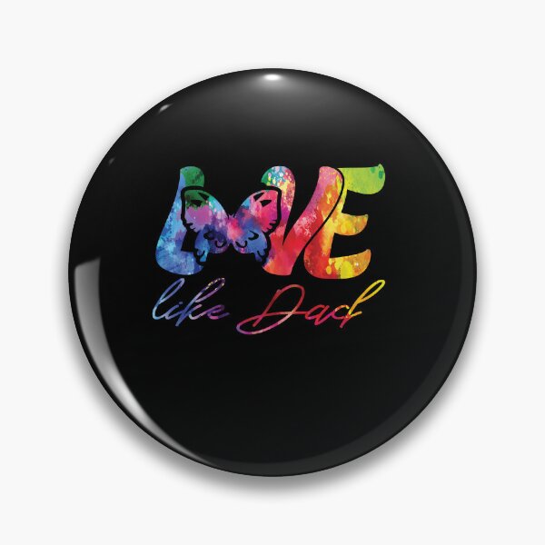 Item preview, Love like Dad The Perfect Way to Show how much you love your dad designed and sold by YAHIA-14.